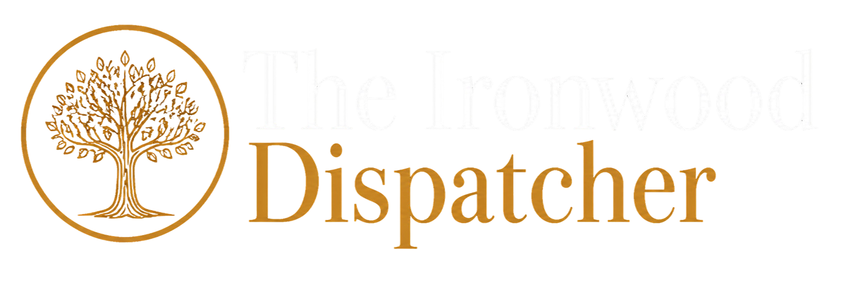 The Ironwood Dispatcher